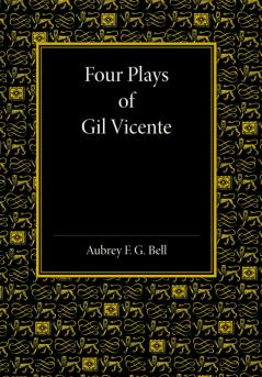 Four Plays of Gil Vicente
