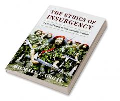The Ethics of Insurgency