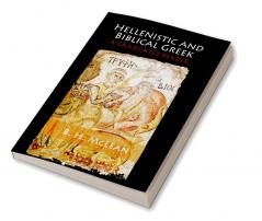 Hellenistic and Biblical Greek