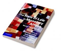 The Rule of Law in Monetary Affairs