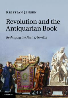 Revolution and the Antiquarian Book