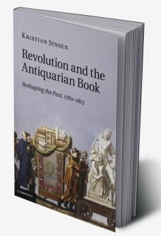 Revolution and the Antiquarian Book