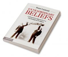Extraordinary Beliefs