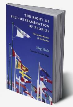 The Right of Self-Determination of Peoples