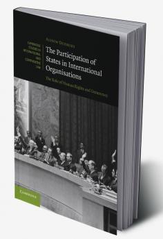 The Participation of States in International Organisations