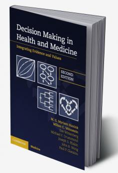 Decision Making in Health and Medicine