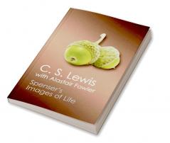 Spenser's Images of Life