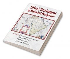 Africa's Development in Historical Perspective