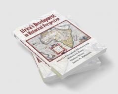 Africa's Development in Historical Perspective