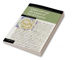 Canon Law and the Letters of Ivo of Chartres