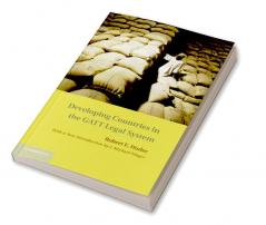Developing Countries in the GATT Legal System