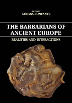 The Barbarians of Ancient Europe