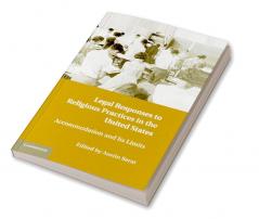 Legal Responses to Religious Practices in the United States