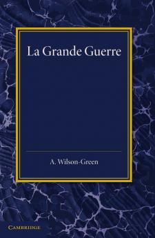 La Grande Guerre