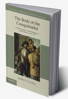 The Body of the Conquistador
