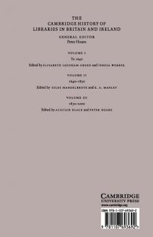The Cambridge History of Libraries in Britain and Ireland