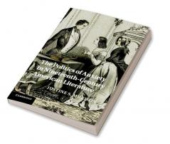 The Politics of Anxiety in Nineteenth-Century American             Literature