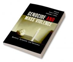 Genocide and Mass Violence