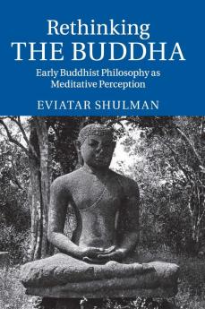Rethinking the Buddha