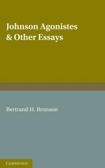 Johnson Agonistes and Other Essays