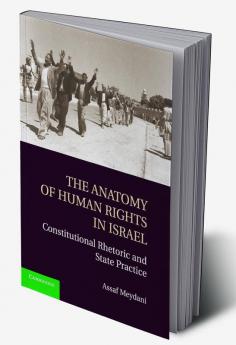 The Anatomy of Human Rights in Israel