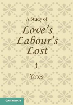 A Study of Love's Labour's Lost