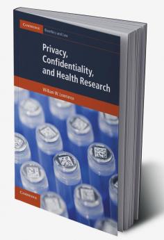 Privacy Confidentiality and Health Research