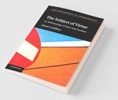 The Subject of Virtue