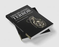 Disciplining Terror