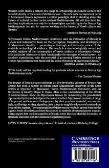 Mycenaean Greece Mediterranean Commerce and the Formation of Identity
