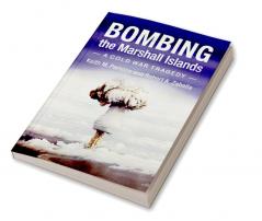 Bombing the Marshall Islands