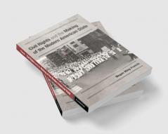 Civil Rights and the Making of the Modern American State