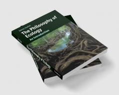 The Philosophy of Ecology