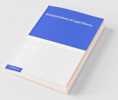 Interpretations of Legal History