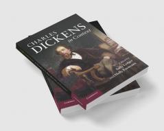 Charles Dickens in Context