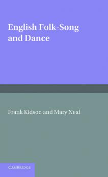 English Folk-Song and Dance