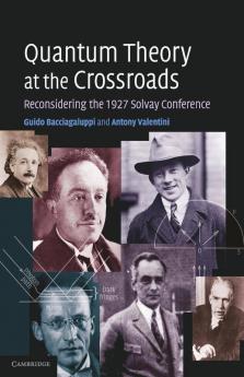 Quantum Theory at the Crossroads