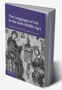 The Languages of Gift in the Early Middle             Ages