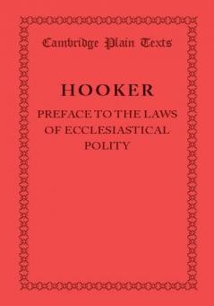 Preface to the Laws of Ecclesiastical Polity