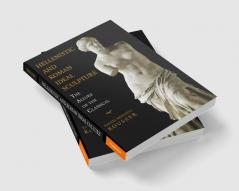 Hellenistic and Roman Ideal Sculpture