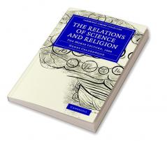 The Relations of Science and Religion