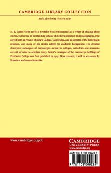 A Descriptive Catalogue of the Manuscripts in the Library of Pembroke College Cambridge