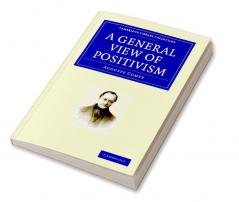 A General View of Positivism