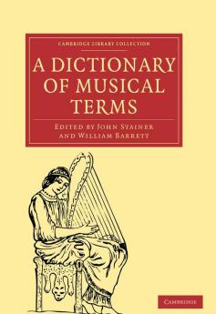A Dictionary of Musical Terms
