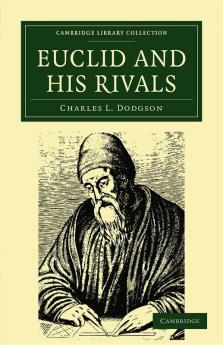 Euclid and His Modern Rivals