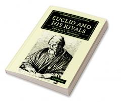 Euclid and His Modern Rivals
