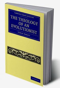 The Theology of an Evolutionist