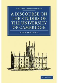 A Discourse on the Studies of the University of Cambridge