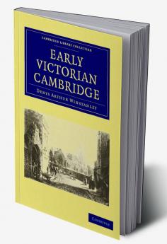 Early Victorian Cambridge