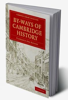 By-Ways of Cambridge History